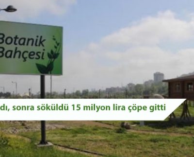 Ordu’da 15 milyon liralık botanik bahçesi açılmadan sökülüyor