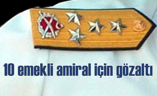 Türkiye anayasayı değiştirmeyi reddeden 10 emekli amirali tutukladı
