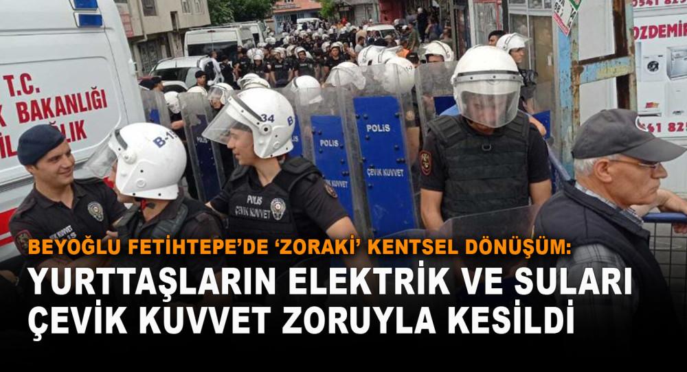 Fetihtepe’de kentsel dönüşüm: Mahallelinin elektriği kesildi!