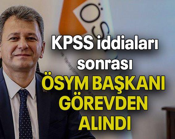 ÖSYM Başkanı Halis Aygün de görevden alındı!