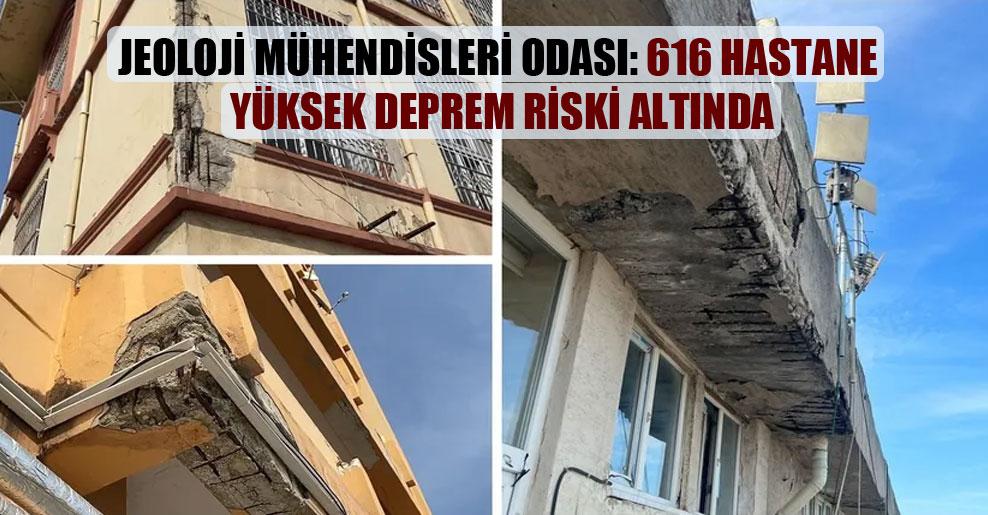 616 hastane yüksek deprem riski altında