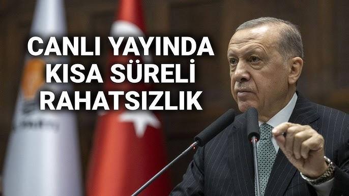 Erdoğan canlı yayında rahatsızlanınca neler yaşandı?