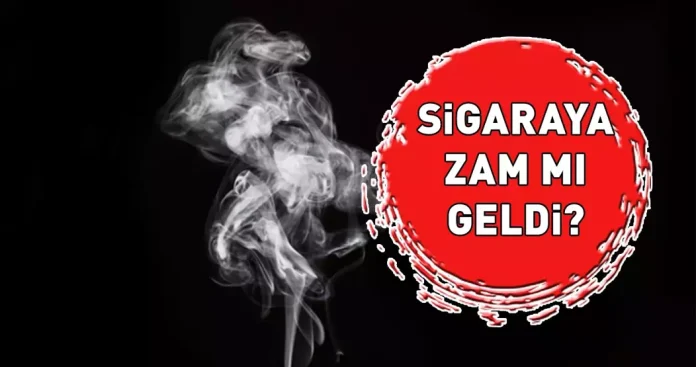 SİGARA ZAMMI 2025 : Sigaraya zam mı geldi, en pahalı ve en ucuz sigara ne kadar?