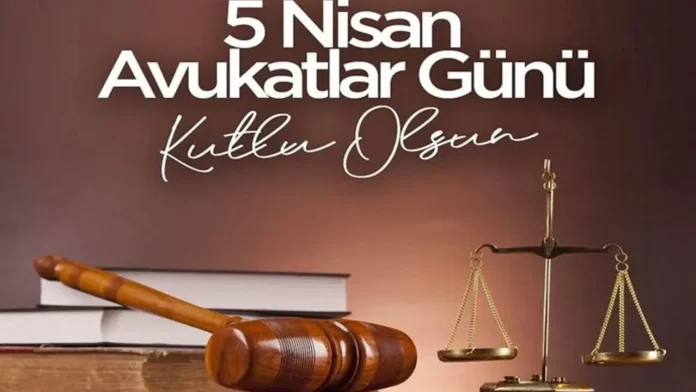 Avukatlar günü mesajı 2026 nedir? Avukatlar günü mesajı 2026 nedir?